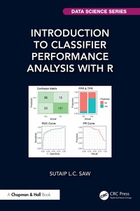 Abbildung von: Introduction to Classifier Performance Analysis with R - Chapman and Hall