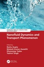 Cover: Nanofluid Dynamics and Transport Phenomenon - CRC Press