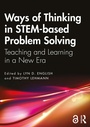 Cover: Ways of Thinking in STEM-based Problem Solving - Routledge