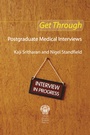 Cover: Get Through Postgraduate Medical Interviews - CRC Press