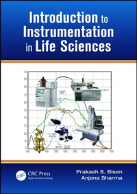 Enlarge image Cover: Introduction to Instrumentation in Life Sciences - CRC Press