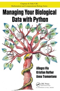 Enlarge image Cover: Managing Your Biological Data with Python - Chapman and Hall