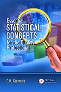 Cover: Essential Statistical Concepts for the Quality Professional - CRC Press