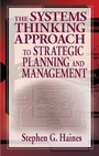 Cover: The Systems Thinking Approach to Strategic Planning and Management - CRC Press