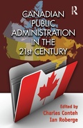 Cover: Canadian Public Administration in the 21st Century - Routledge