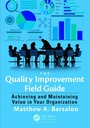 Cover: The Quality Improvement Field Guide - Productivity Press