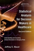 Cover: Statistical Analysis for Decision Makers in Healthcare - Productivity Press