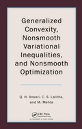 Cover: Generalized Convexity, Nonsmooth Variational Inequalities, and Nonsmooth Optimization - Chapman and Hall