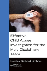 Abbildung von: Effective Child Abuse Investigation for the Multi-Disciplinary Team - Routledge