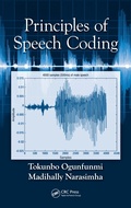 Cover: Principles of Speech Coding - CRC Press