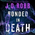 Cover: Bonded in Death - St Martin's Press