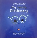 Cover: My Lonely Dictionary - My Lonely Dictionary Publishing