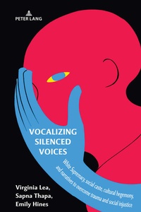 Abbildung von: Vocalizing Silenced Voices - Peter Lang Verlag