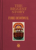Cover: The Biggest Story Family Devotional - Crossway Books