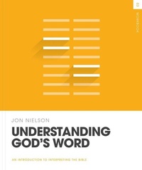 Enlarge image Cover: Understanding God's Word Workbook - Crossway Books