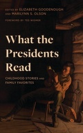 Cover: What the Presidents Read - Rowman & Littlefield Publishers