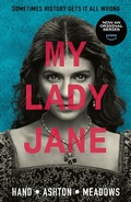 Cover: My Lady Jane - Walker Books Ltd