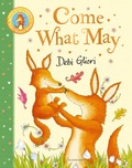Cover: Come What May - Bloomsbury Childrens Books
