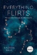 Cover: Everything Flirts - University of Iowa Press