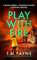 Cover: Play With Fire - Thomas & Mercer