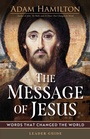 Cover: Message of Jesus Leader Guide, The - Abingdon Press