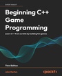 Cover: Beginning C++ Game Programming - Packt Publishing