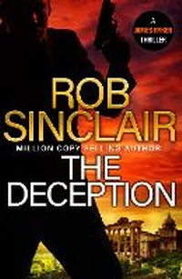 Enlarge image Cover: The Deception - Boldwood Books Ltd