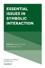 Cover: Essential Issues in Symbolic Interaction - Emerald Publishing Limited