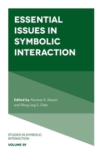 Enlarge image Cover: Essential Issues in Symbolic Interaction - Emerald Publishing Limited