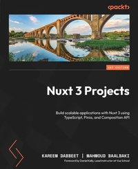 Enlarge image Cover: Nuxt 3 Projects - Packt Publishing