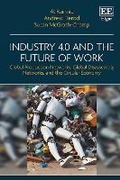 Cover: Industry 4.0 and the Future of Work - Edward Elgar Publishing