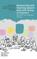 Cover: Researching and Teaching Speech Acts with Young L2 Learners - Multilingual Matters