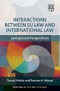Cover: Interactions Between EU Law and International Law - Edward Elgar Publishing