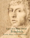 Cover: Lives of Caspar David Friedrich - Pallas Athene Publishers