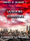 Cover: Walking Shadows - Clan Destine Press