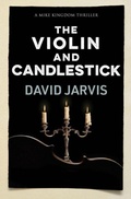 Cover: The Violin and Candlestick - Hobeck Books Limited