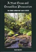 Cover: A Most Gross and Groundless Prosecution - London League Publications Ltd