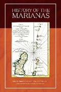 Cover: History of the Mariana Islands - University of Guam Press