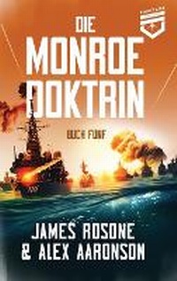 Enlarge image Cover: Die Monroe Doktrin - Front Line Publishing Inc