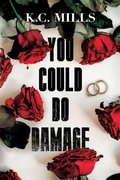 Cover: You Could Do Damage - Black Odyssey Media