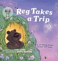 Cover: Reg Takes a Trip - Pownal Street Press