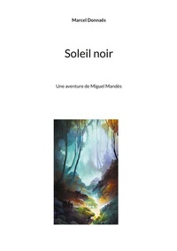 Abbildung von: Soleil noir - BoD - Books on Demand - Frankreich