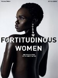 Abbildung von: Fortitudinous Women - Phil Halfmann