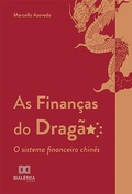 Cover: As Finan&ccedil;as do Drag&atilde;o - Editora Dial&eacute;tica