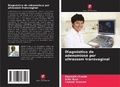Cover: Diagnostico de adenomiose por ultrassom transvaginal - Edicoes Nosso Conhecimento