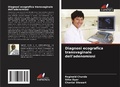 Cover: Diagnosi ecografica transvaginale dell'adenomiosi - Edizioni Sapienza