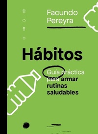 Abbildung von: Hábitos - Editorial El Ateneo
