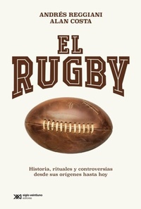 Abbildung von: El rugby - Siglo XXI Editores
