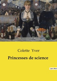 Abbildung von: Princesses de science - Culturea