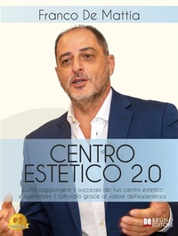 Abbildung von: Centro Estetico 2.0 - Bruno Editore